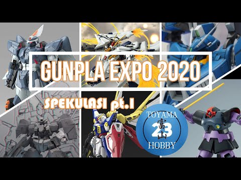 GUNPLA Expo November 2020 SPEKULASI Bahasa Melayu - PART SATU - TOYAMA23