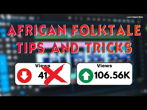 How to Grow African Folktale YouTube Channel | Tips and Tricks