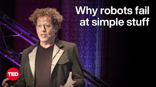 Why Don’t We Have Better Robots Yet? | Ken Goldberg | TED