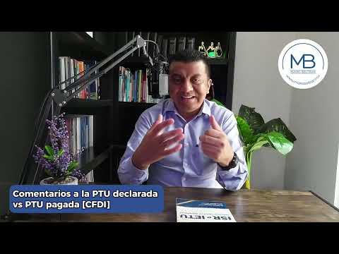 Comentarios a la PTU declarada y amparada con CFDI