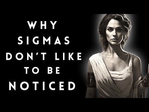 Why Sigma Females Don’t Like To Be Noticed