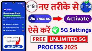 Jio 5G Activate Kaise Kare 5G Settings Jio Free Unlimited 5G Data Jio True 5G Process  2025