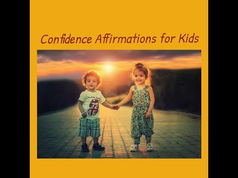 Confidence Affirmations for Young Children