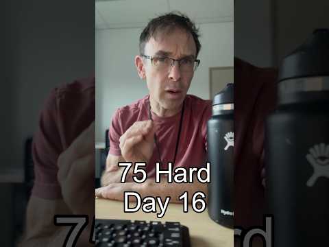 75 Hard -- Day 16 #75hardchallenge