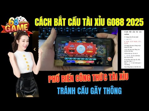 Tài Xỉu Go88 | Cách Bắt Cầu Tài Xỉu Go88 Công Thức Phổ Biến Nhất 2024 - Tài Xỉu Online Go88