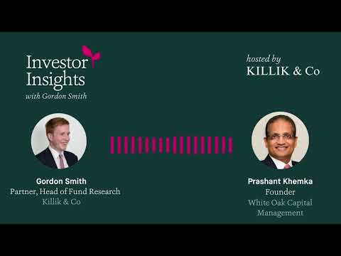 Investor Insights Podcast #41 – Prashant Khemka, Founder of White Oak Capital Management