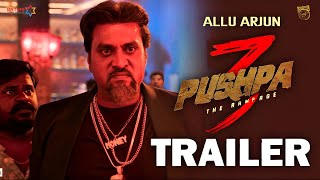 Pushpa - 3 The Rampage | Official Trailer | Allu Arjun | Sukumar | Rashmika | Fahadh New Updates