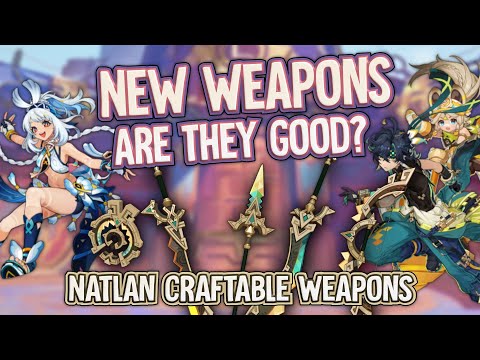 New 5.0 Natlan Craftable Weapons – Are they good? Who can use them? | Genshin Impact 5.0