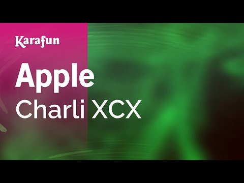 Apple - Charli XCX | Karaoke Version | KaraFun