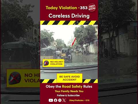 Today Violation 353 - Careless Driving #otr #roadsafety #chennaitrafficpolice