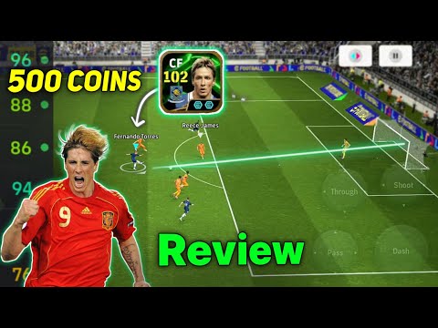 500 Coins Epic Fernando Torres 102 Booster Card Gameplay Review Best CF | efootball 2025 Mobile