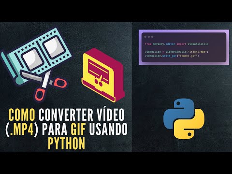 Tutorial Python | Como Converter vídeo (.mp4) para GIF usando Python em 3 linhas