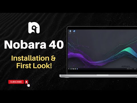 Nobara 40 : Installation & First Look!