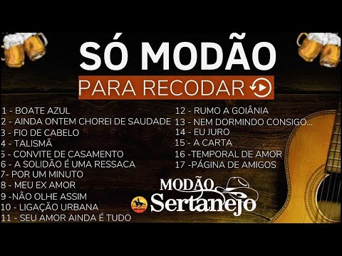 MODÃO DAS ANTIGAS RAIZ SERTANEJO ANTIGO 🔊 MODÃO DE BUTECO RECORDAÇÕES ROMÂNTICAS AS MELHORES