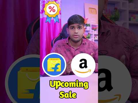 Upcoming Sale 2025 | Flipkart Upcoming Sale January | Amazon Upcoming Sale