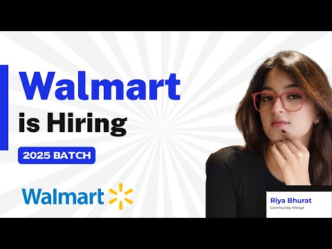 Walmart Is Hiring 2025 Batch | Graduate Intern