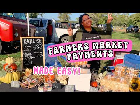 How to Take Payments at a Farmers Market | Sell Baked Goods Easily 🧑🏽‍🍳