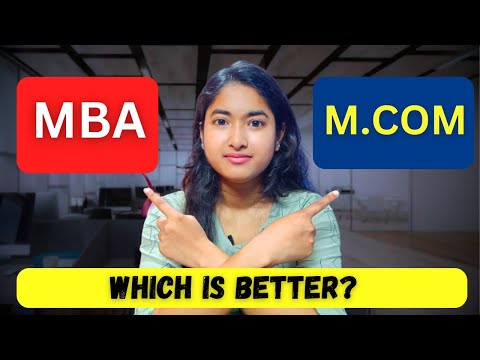 MBA VS MCOM | Which Is  Better | Benefits of MCom | MBA salary | Job Opportunity | MCOM Salary |