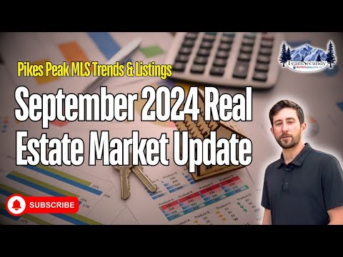 September 2024 Real Estate Market Update | Pikes Peak MLS Trends & Listings