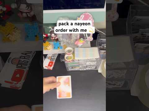 pack a nayeon order with me 💫 #pwm #packwithme #packingorders #twicenayeon #twice