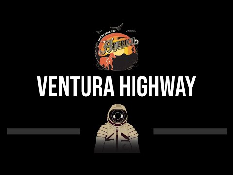 America • Ventura Highway (CC) 🎤 [Karaoke] [Instrumental]