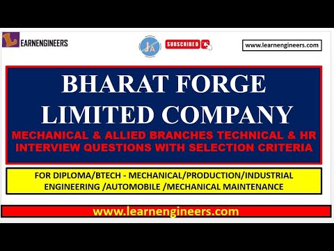 BHARAT FORGE LIMITED TECHNICAL AND HR INTERVIEW QUESTIONS FOR MECHANICAL / ALLIED BRANCHES STUDENTS.