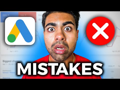 Insane Google Ads Mistakes That Will BANKRUPT You