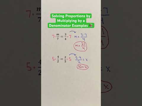 Solving Proportions by Multiplying by a Denominator Examples #Shorts #proportions #algebra #math