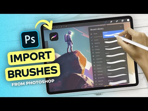 Import Photoshop Brushes Into Procreate | iPad Tutorial