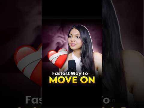 FASTEST way to MOVE ON💔 @Surbhigandhi99 #breakup #moveon