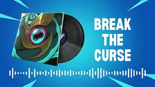 Fortnite lobby music - break the curse