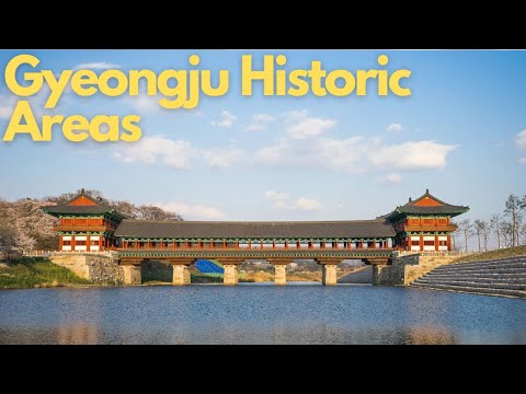 Exploring the Ancient Wonders of Gyeongju Historic Areas