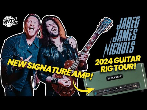 Jared James Nichols '24 European Guitar Rig Tour! - NEW Signature Amp!