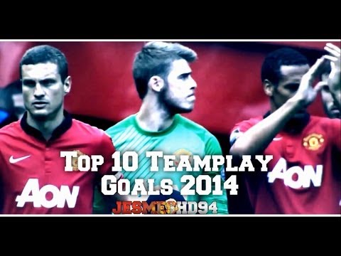 MANCHESTER UNITED TOP 10 TEAMPLAY GOALS 2013/14 (HD)