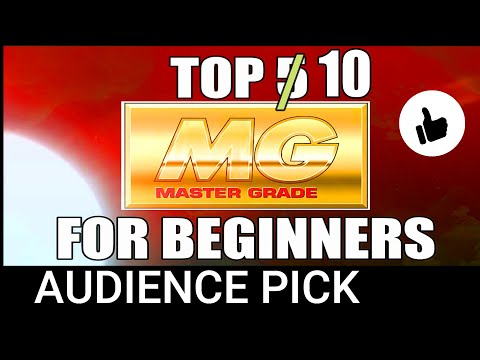 AUDIENCE PICK TOP 10 MASTER GRADE KITS FOR ABSOLUTE BEGINNERS - Toyama23 Hobby Channel