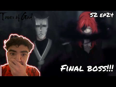 FINAL BOSS! | TOWER OF GOD SEASON 2 EPISODE 24 REACTION