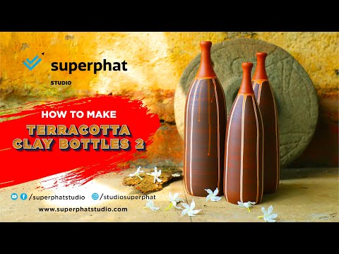 Clay Bottles Making Tutorial |  Pottery Tutorial | Superphat Studio