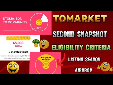 Tomarket LISTING SEASON AIRDROP ALLOCATION| Tomarket SECOND SNAPSHOT|Tomarket 2nd Airdrop Allocation