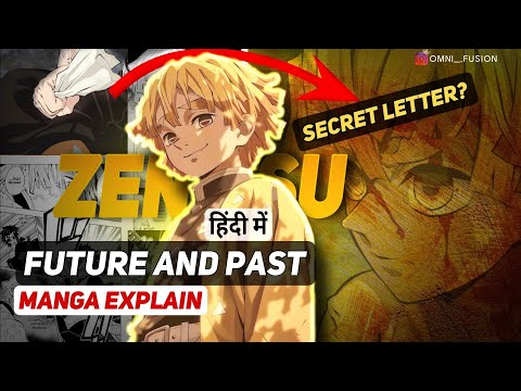 Zenitsu Future and Past Story Explained ( हिंदी में ) | @omnifusion728 | #demonslayer #zenitsu