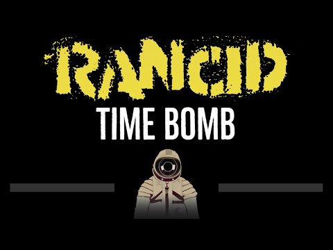 Rancid • Time Bomb (CC) 🎤 [Karaoke] [Instrumental Lyrics]