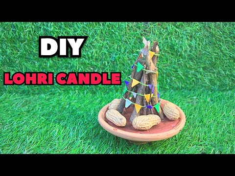 Lohri 🔥 Special Candle 🕯️ Banaye Easy Steps | DIY Lohri Crafts 😍