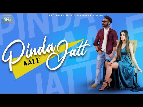 Pinda Aale Jatt | Preet Thind Ft Palak Choudhary | New Punjabi Song 2020 | Latest Punjabi Songs 2020