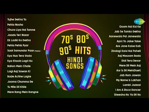 70s 80s 90s Hits Hindi Songs | Chura Liya Hai | Kya Hua Tera Vada | Bade Achhe Lagte Hain |Old Songs