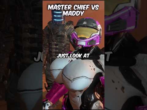 Master Chief VS Maddy