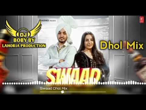 Swaad Akaal || lahoria Production || @DjHitsAllInOne @tseries