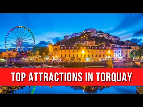 Top 10 Best Attractions in Torquay