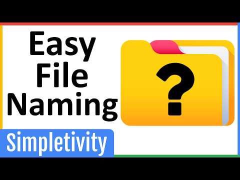 How to Name Your Files (Easy 3-Step Formula) 📁