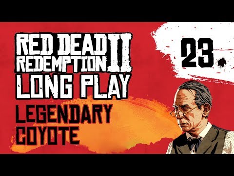 Ep 23 Legendary Coyote – Red Dead Redemption 2 Long Play