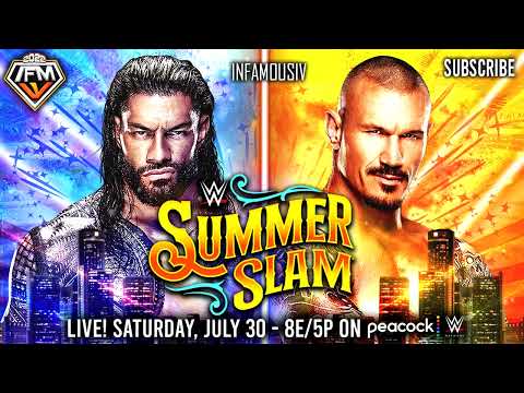 WWE Summerslam 2022 Theme Song 🎵 INFAMOUS IV ... V4