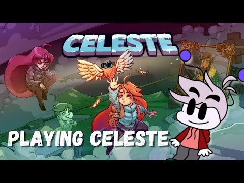 Celeste Live Stream